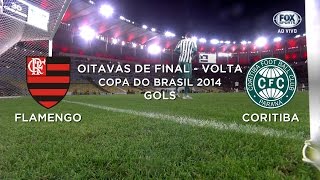 Gols  FlamengoRJ 3 x 0 CoritibaPR  Copa do Brasil 2014  03092014 [upl. by Ynatsed]