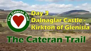 The Cateran Trail  Day 3 Dalnaglar Castle to Kirkton of Glenisla [upl. by Moir]