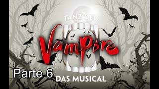 Tanz der Vampire Sub Español Parte 6 ACTO 2 [upl. by Bonnice611]