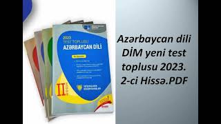 Azərbaycan dili DİM yeni test toplusu 20232ci HissəPDF [upl. by Nosyla655]