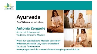 Ayurveda  Traditionelle Indische Medizin bei unserer Ärztin Antonia Zengerle in Düsseldorf [upl. by Ntsud]