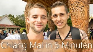 Chiang Mai in 5 Minuten  Reiseführer  Die besten Sehenswürdigkeiten [upl. by Ennaimaj]