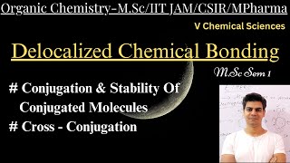 Delocalized Chemical Bonding MScCSIR NETMPHARMAIIT JAM vchemicalsciences9396 [upl. by Enaenaj]