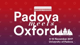 Padova meets Oxford [upl. by Sybley949]