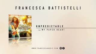 Francesca Battistelli  quotUnpredictablequot Official Audio [upl. by Eelatan]