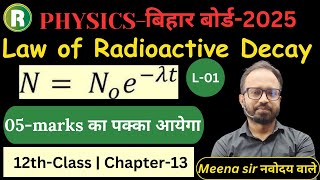 12th Class  Law of Radioactive decay education revolutionphysics meenasir physics [upl. by Nnalorac]