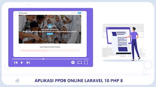 Aplikasi PPDB Online Berbasis Website menggunakan PHP amp Laravel 10 [upl. by Jarlath358]