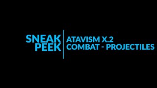 Atavism Online  Atavism X2  combat projectile amp AoE predictions [upl. by Kearney765]