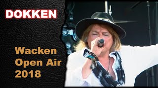 DOKKEN  Live At Wacken Open Air 2018  Full Concert [upl. by Auqinet122]