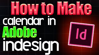 How to make calendar in Adobe InDesign [upl. by Notyrb300]