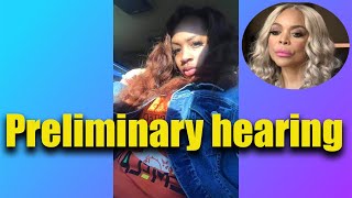 Wendy Williams money problems Mahogany Jackson preliminary hearing [upl. by Lleinad]