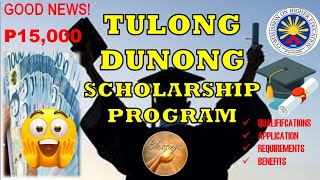 How to Apply for Tulong Dunong Scholarship Program What are the Requirements Qualifications Benefits [upl. by Heddie]