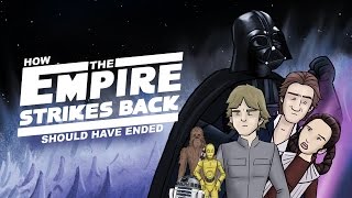 How The Empire Strikes Back Should Have Ended [upl. by Airla750]