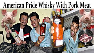 American Pride Whisky Review  Whiskey With Pork Meat [upl. by Groh]