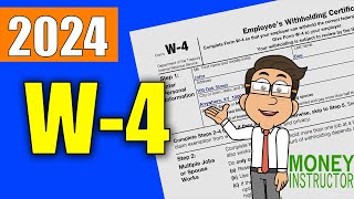 W4 Form 2024 Quick Overview  Filling out the W4 Tax Form  Money Instructor [upl. by Honoria]