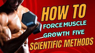 How to Force muscle growth five Scientific Methods you need 45 days of cardio a week [upl. by Nnalorac]