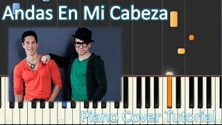 Como tocar ANDAS EN MI CABEZA en Piano  Chino amp Nacho Ft Daddy Yankee  MoroMusicPiano [upl. by Frazier633]