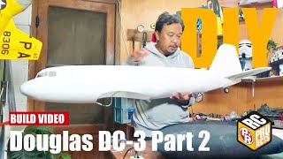 Making RC Douglas DC3 Part 2 [upl. by Muir]