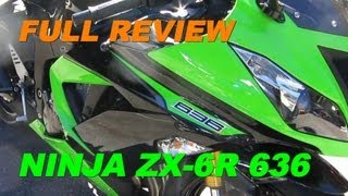 2013 Kawasaki NINJA ZX6R 636 Review  My Personal Review amp Comparison [upl. by Lledualc]