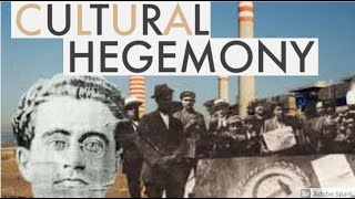 Cultural Hegemony Explained Antonio Gramsci [upl. by Yasui]