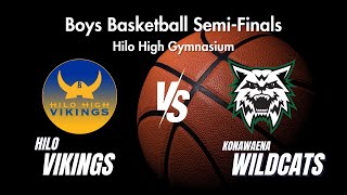 SemiFinals Hilo Vikings vs Konawaena Wildcats  262024 Boys Basketball [upl. by Nylle]