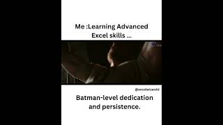 Mastering Excel is no joke—it takes Batmanlevel dedication 🦇 excelwizardd [upl. by Glenna44]