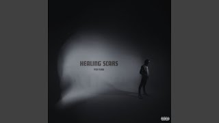 HEALING SCARS [upl. by Netsirc]