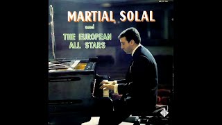 Martial Solal  European All Stars  quotAverty cest Moiquot  1961 [upl. by Eek423]