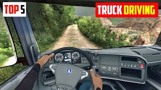 Top 5 Truck Driving Games For Android  Best truck simulator game on Android 2023 [upl. by Trude249]