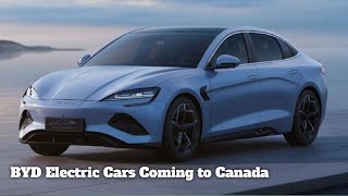 BYD Electric Cars Coming to Canada [upl. by Nnaesor]