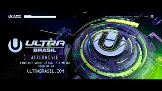 DASH BERLIN  ULTRA MUSIC FESTIVAL BRASIL 2016  Aftermovie [upl. by Halle257]