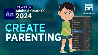 Adobe Animate CC 2024 Advance Level Create Parenting  Learn 2D Cartoon  2D Animation  Hindi [upl. by Yendor858]