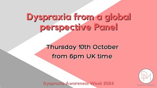 Dyspraxia from a global perspective Panel [upl. by Hillhouse]