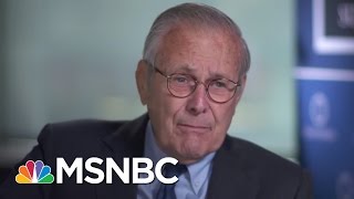 Donald Rumsfeld Truthfulness Is important  MSNBC [upl. by Notliw]