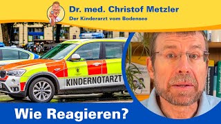 Hilfe Wie reagieren bei den drei wichtigsten Kindernotfällen – Der Kinderarzt vom Bodensee [upl. by Yrrak]