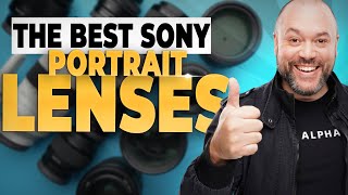 The Best Sony Portrait Photography Lenses A7III A1 A7RIV [upl. by Natsuj]