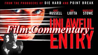 Unlawful Entry 1992  Film Fanatic Commentary  Season 4 [upl. by Nellad]