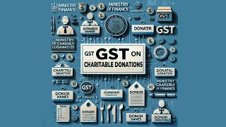 GST Exemption on Charitable Donations Explained Circular No 116352019GST [upl. by Anisirhc416]