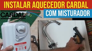 Instalar misturador de lavatório e aquecedor Cardal do jeito correto [upl. by Tyra]