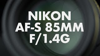 Lens Data  Nikon AFS 85mm f14G Review [upl. by Sanson]