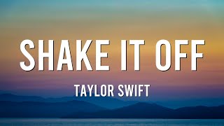 Shake It Off  Taylor Swift Mix [upl. by Arivle663]