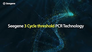 Seegene 3 Ct PCR Technology Taking Syndromic Test to a Whole New Level [upl. by Ahsiym]