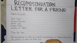 How To Write A Recommendation Letter for A Friend Step by Step  Writing Practices [upl. by Lajes410]