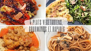 4 plats végétariens rapides équilibrés et gourmands [upl. by God]