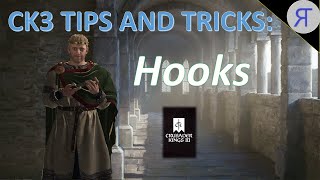 CK3 TIPS AND TRICKS HOOKS [upl. by Paterson]