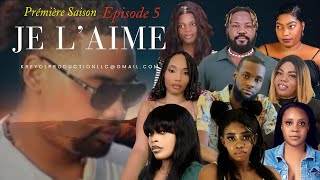 Je L aime Episode 5 [upl. by Cirdahc]