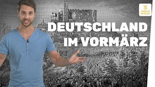 Deutschland im Vormärz I musstewissen Geschichte [upl. by Gnoh898]