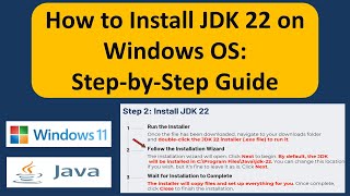 How to Install JDK 22 on Windows OS StepbyStep Guide  Java JDK 22 Installation on Windows 11 [upl. by Bodi146]