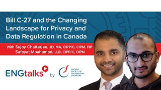 Changing Landscape of Privacy and Data Regulation in Canada  Sujoy Chatterjee amp Safayat Moahamad [upl. by Taka724]