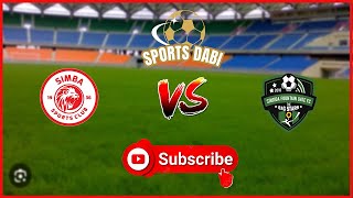 🔴LIVE  SIMBA VS SINGIDA  NBC PREMER LEAGUE [upl. by Baudoin]